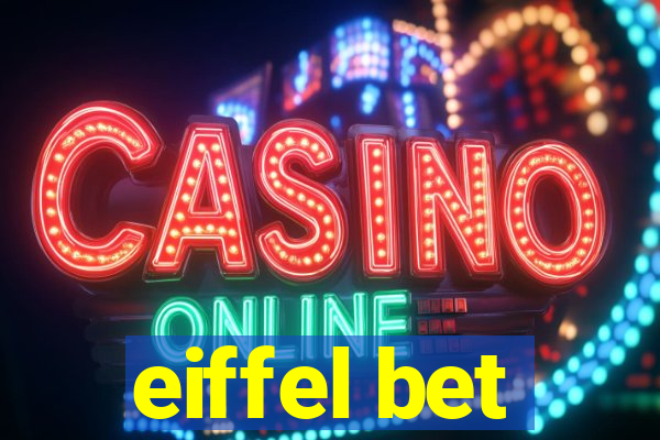 eiffel bet